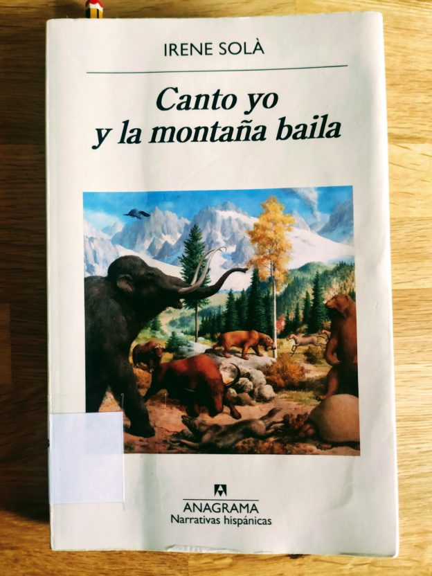 Canto yo y la montaña baila by Irene Solà - Audiobook 
